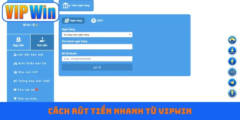Cách rút tiền nhanh từ VIPWIN