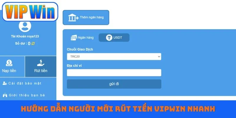 Hướng dẫn người mới rút tiền Vipwin nhanh
