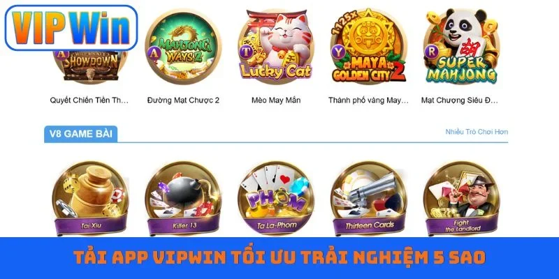 Tải app Vipwin tối ưu trải nghiệm 5 sao